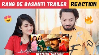 RANG DE BASANTI | OFFICIAL TRAILER (REACTION) | Khesari Lal Yadav, Rati Pandey, Diana Khan