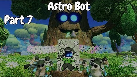 Astro Bot [Part 7] - Trunk of Funk - Walkthrough (All Bots) Full Gameplay PS5/4K