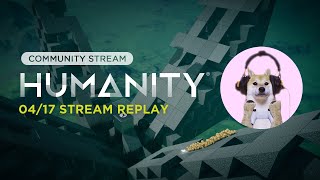 HUMANITY Hub Community Stream 4/17/24