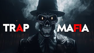 Mafia Music 2024 ⚡ Best of Trap 🔥Best Hip Hop & Trap Music 2024