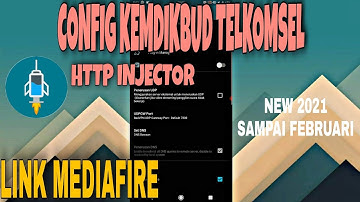 NEW CONFIG KEMDIKBUD TELKOMSEL HTTP INJECTOR 2021