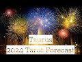 ♉️Taurus ~ Big Breakthroughs In 2024! | 🎉2024 Tarot Predictions