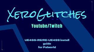 How to Install UE4SS-RE/RE-UE4SS to Palworld