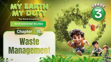 Waste Management | Environmental Science Class 3 | Chapter 18 | IP Study