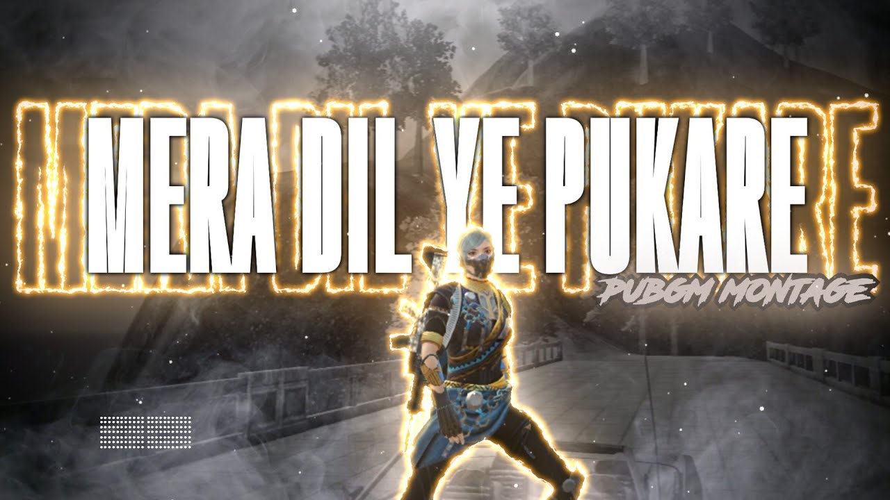 Mera dil ye Pukare||PUBGm montage||CR33D||