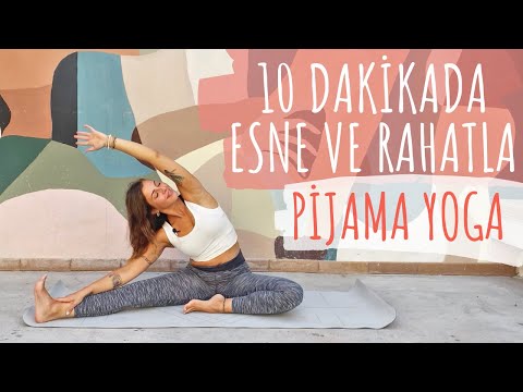 10 Dakikada Esne ve Rahatla ♥ | Pijama Yoga