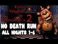 FNaF 2 - No Death Run Completed (Nights 1-6)