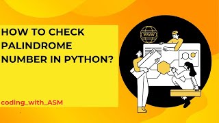 Python Program to check Palindrome number