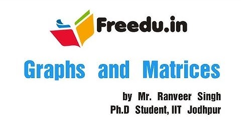 Graphs and Matrices Introduction lecture