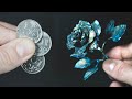 Absolutely Beautiful Blue Rose From a Handful of Coins!