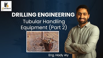 Tubular Handling Equipment Part 2 | Drilling Engineering