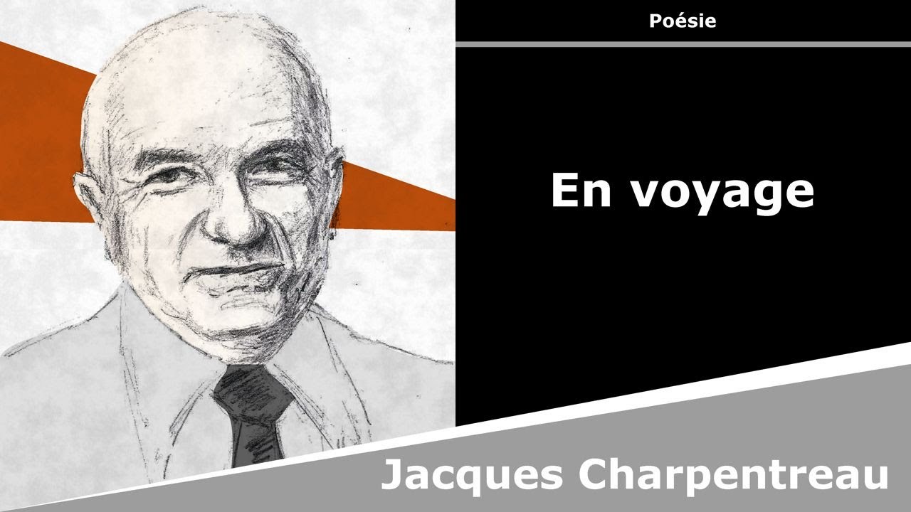 en voyage poesie jacques charpentreau