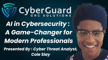 AI in Cybersecurity A Game Changer for Modern Professionals | Cyber Threat Analyst Cole Slay