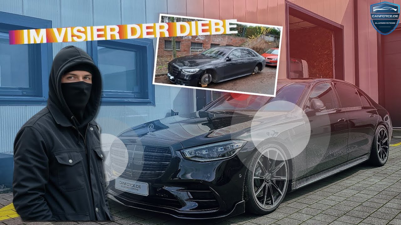 MERCEDES S-KLASSE DIEBSTAHLSCHUTZ 2026 – so schützt Ihr Euer KFZ vor Dieben!