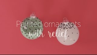Painted Ornaments With Relief