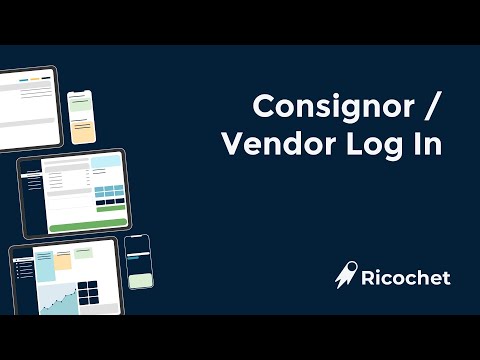 Ricochet Consignor & Vendor Log In Overview