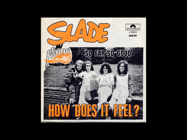 Slade - How Does It Feel (Official Audio) class=