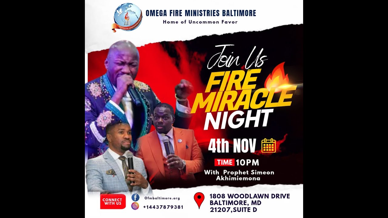 OFM Baltimore Fire & Miracle Night with Prophet Simeon Akhimiemona