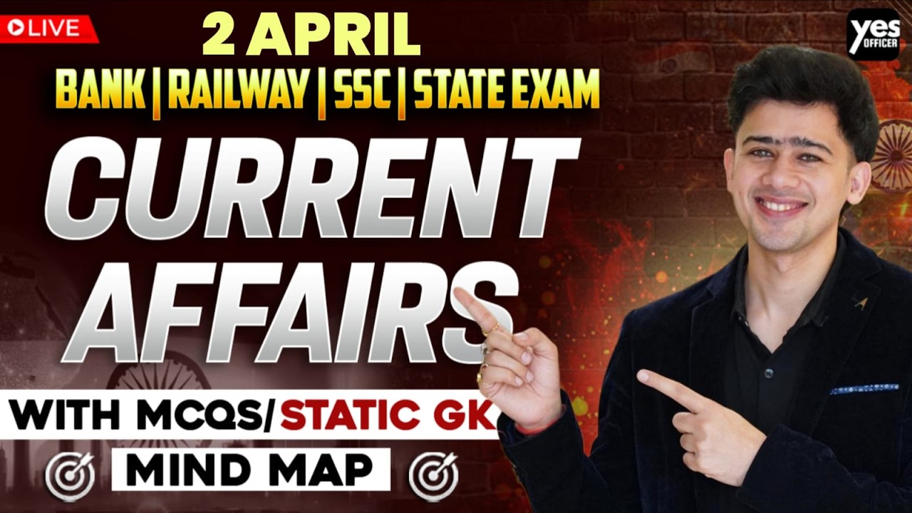 🔴 2 April 2026 | Daily Current Affairs | For Bank, Insurance & SSC ...