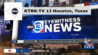 KTRK-TV 13 Houston, Texas; ABC 13 Eyewitness News Open