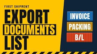 Export Documents List: 6 Documents for Your First Shipment News