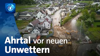 Nach Jahrhundertflut 2021: Ahrtal bereitet sich auf neue Unwetter vor