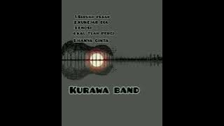 KURAWA 2007 FULL ALBUM