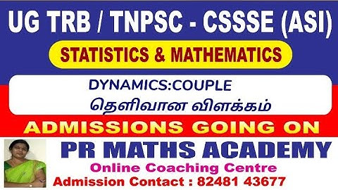 TNPSC COMBINED STATISTICS, ASSISTANT STATISTICAL INVESTIGATOR:DYNAMICS COUPLE