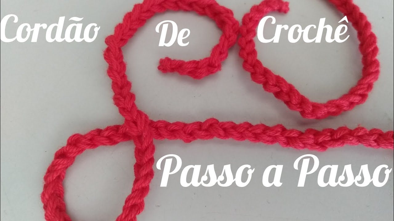CORDÃO DE CROCHÊ o mais simples PASSO A PASSO. - YouTube