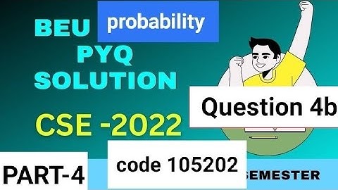 BEU mathematics-2 pyq solution (probability & statics) || 2022 CSE,IT,AI solved paper🙂🙏