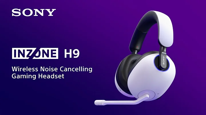 Sony INZONE H9 Wireless Noise Cancelling Gaming Headset Official Product Video - DayDayNews