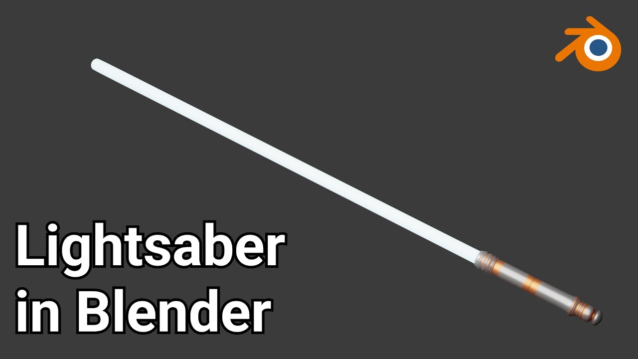 How to make a Lightsaber in Blender - YouTube