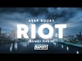 A AP Rocky RIOT Rowdy Pipe N Lyrics 