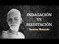  ramana  vichara indagacin vs dhayana meditacin  advaita vedanta