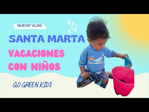 VLOG VACACIONES EN SANTA MARTA CON MIS 2 HIJOS