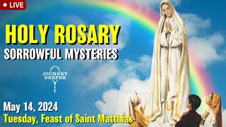 🔴 Rosary Tuesday Sorrowful Mysteries of the Rosary May 14, 2024 Praying together
