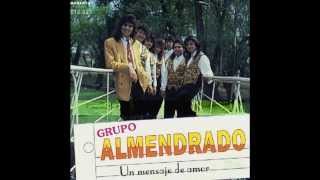 Video thumbnail of "Almendrado - Volverás a mí"