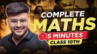 Complete Class 10 Maths in 5 Minutes I Class 10 Complte Maths Revision I Ashish Sir