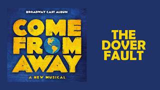 The Dover Fault — Come From Away (Lyric Video) [OBC]