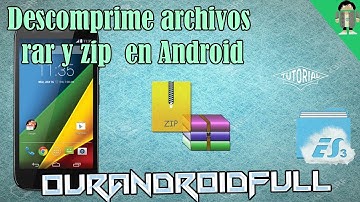 Cómo abrir o descomprimir archivos ZIP y RAR en Android