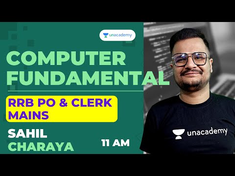 Day- 6 |  Computer Fundamental |RRB PO & Clerk Mains | Bank pro by Sahil Charaya