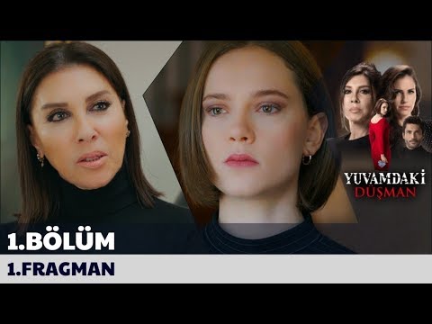 Yuvamdaki Düşman 1. Bölüm 1. Fragman