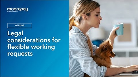 Legal considerations when managing flexible working requests