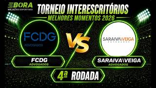Melhores Momentos de Saraiva Veiga x FCDG Advogados