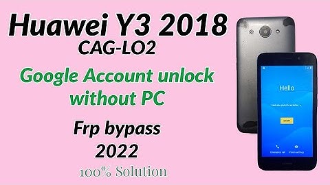 Huawei Y3 2018 CAG-L02 Google Account unlock without PC 2022.frp bypass Huawei Y3 2018