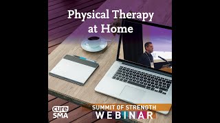 Summit of Strength Virtual Program Physical Therapy at Home