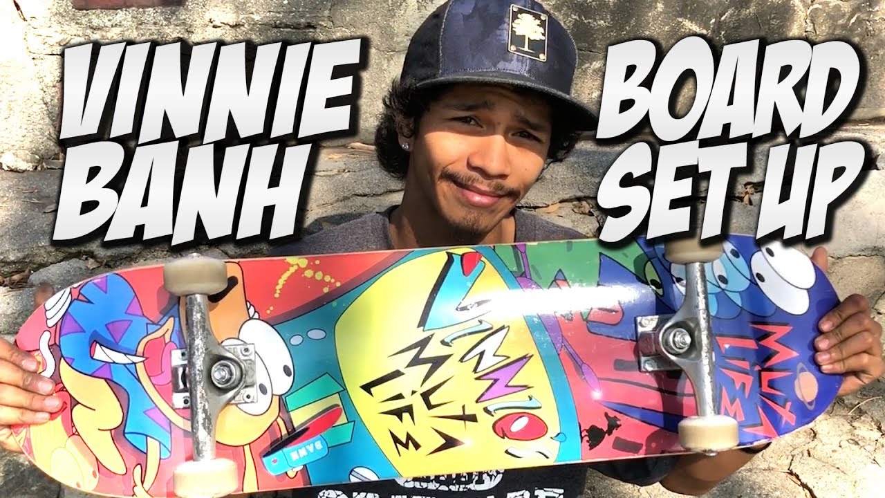 Vinnie Banh Board Set Up Interview Youtube