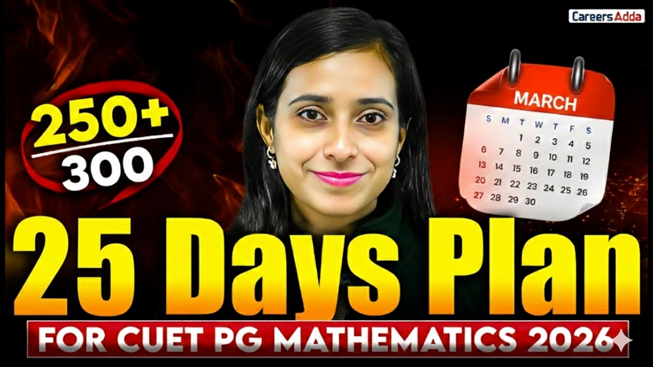 CUET PG 2026 Maths🔥 | Last 25 Days Strategy - YouTube