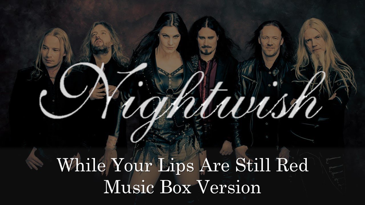 While Your Lips Are Still Red - Nightwish | Music Box 1 Hour Loop - YouTube
