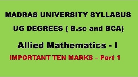 Madras University Allied Mathematics I Eigen values and Eigen vectors